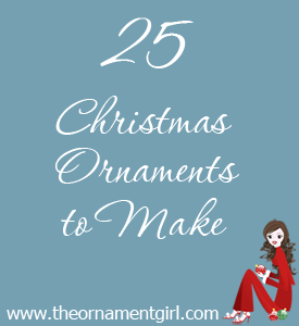 25 Christmas ornaments to make